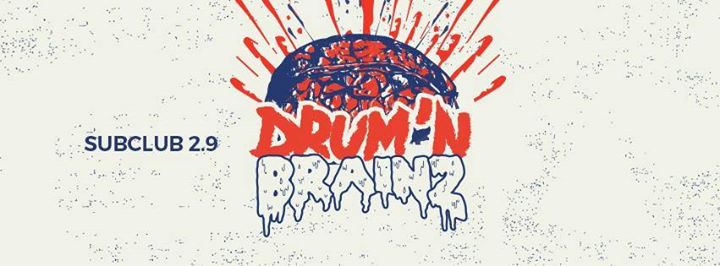 Drum’n’Brainz 2.9. Subclub w/ PmdR, Nine Yards, Neorge & Hatorihanza Fucktor, Captn‘