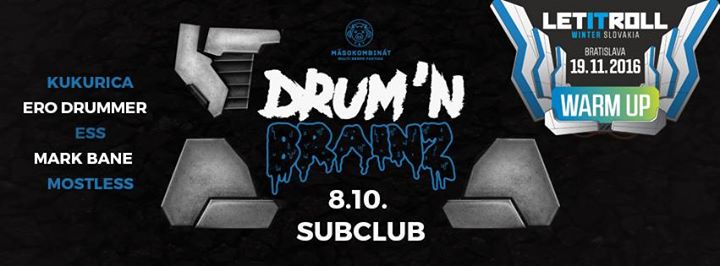 Drum’n’Brainz – official Let It Roll Winter Slovakia warm-up