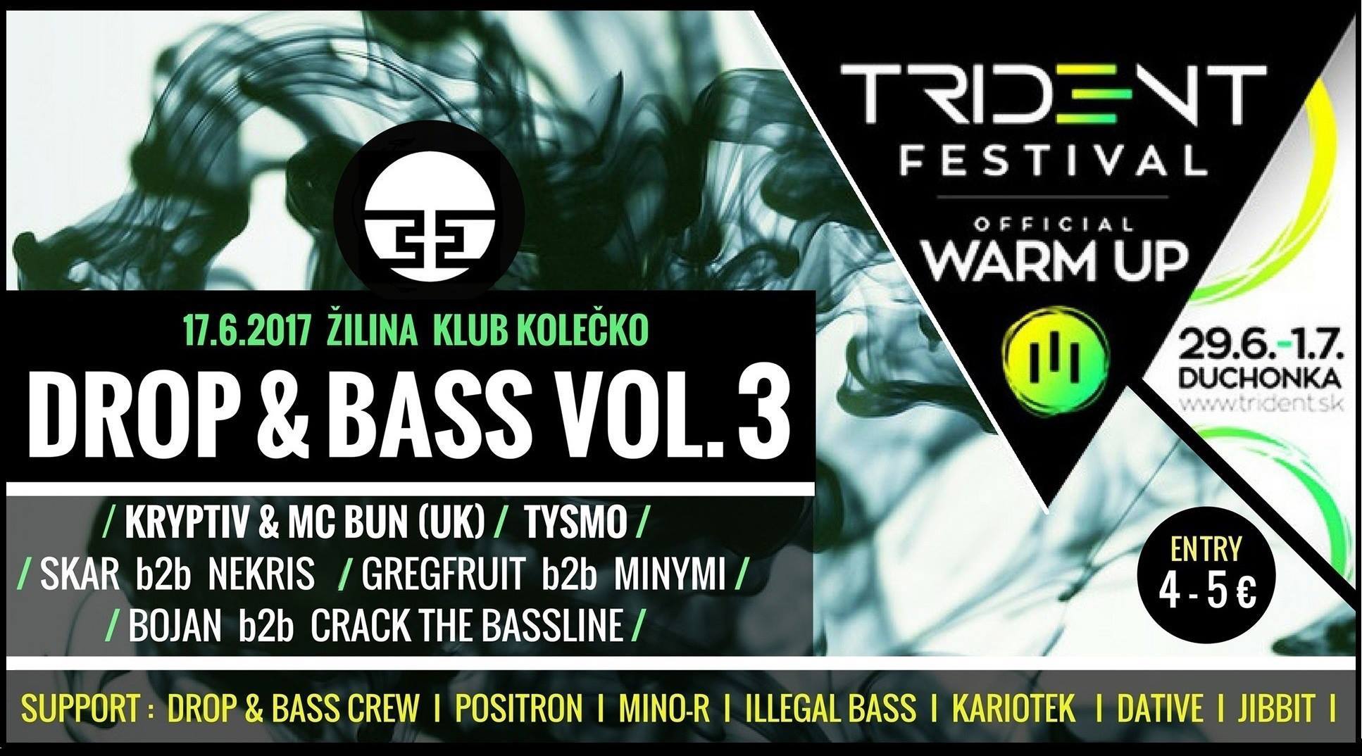Drop & Bass vol.3 w. Kryptiv /Official Trident Festival warm up/