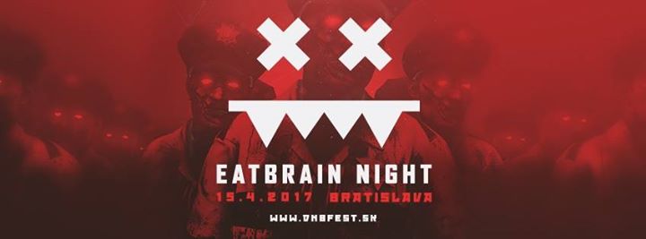 Eatbrain Night Bratislava 2017