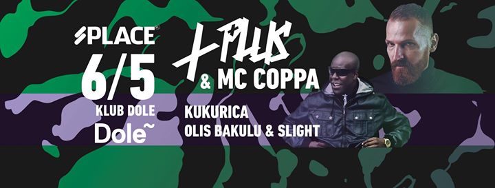 Klobuk DOLE – LPLUS + Mc Coppa , Oficialny krst Albumu Hideout