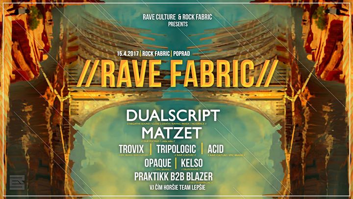 RAVE Fabric w./ Dualscript & Matzet