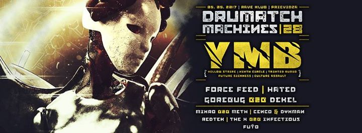 Drumatch Machines 28 with YMB / 5.5.2017 / Rave Klub