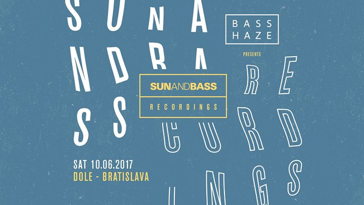 Basshaze presents Sunandbass Recordings @Dole
