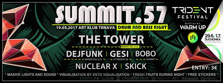 Summit.57 – official Trident Festival warm-up