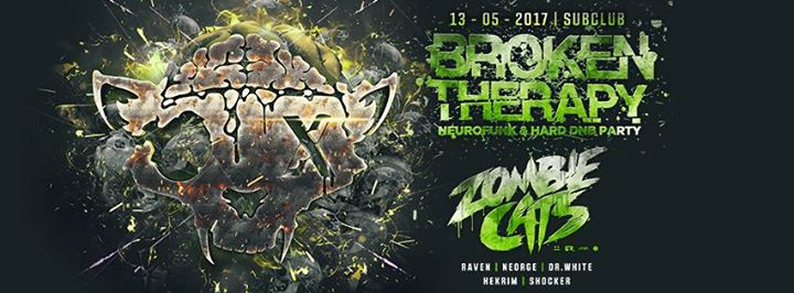 Broken Therapy Subclub Zombie Cats