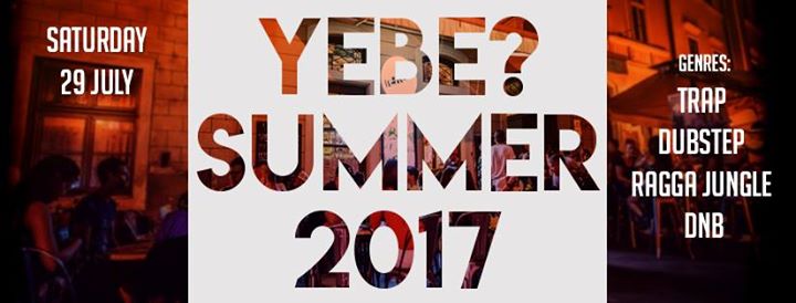 YEBE? : Summer Edition 2017