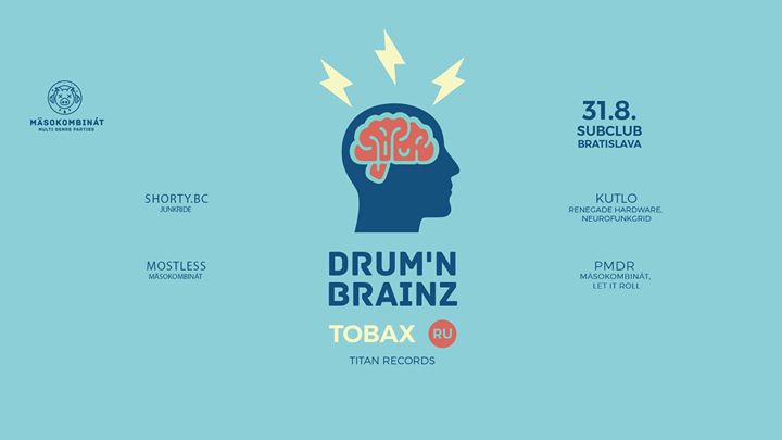 Drum’n’Brainz w/ Tobax (RU) 31.8. @Subclub