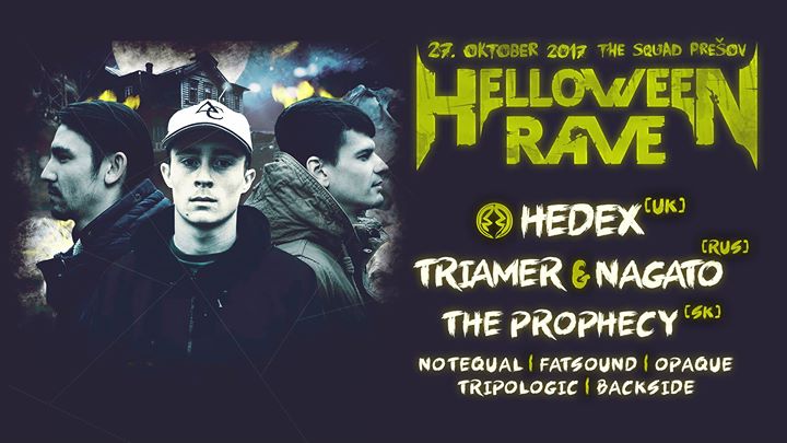Helloween Rave Presov / The Squad
