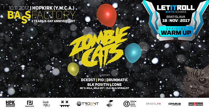 Bass factory w/ Zombie Cats LiR winter Slovakia 2017 warm up