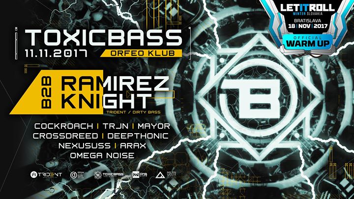 Toxicbass Night I Official Let It Roll Winter SK Warm up
