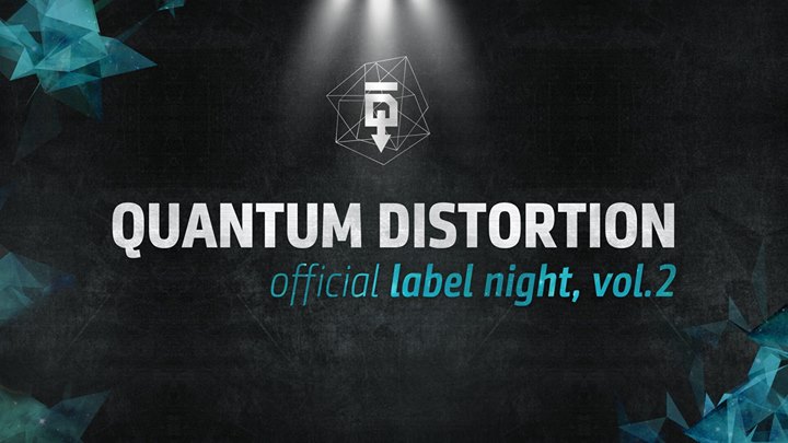 Quantum Distortion official label night vol.2 / Emer club