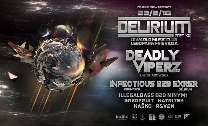 Delirium Part13 w/Deadly Viperz 23-2-18