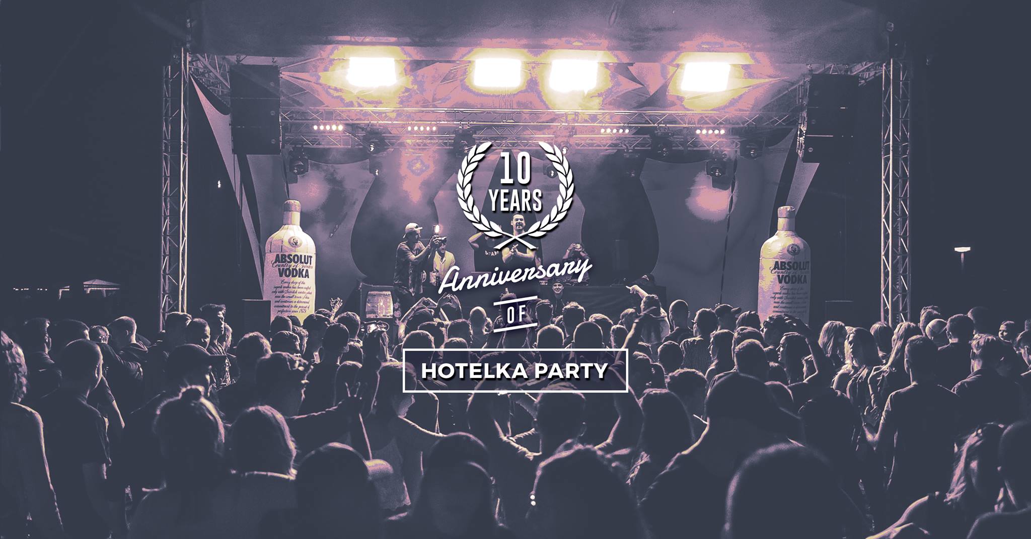 10 Years Anniversary of HOTELKA by Absolut