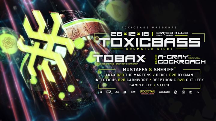 Toxicbass I Special Stefan Edition w/ Tobax /RUS/ & A-Cray /CZ/