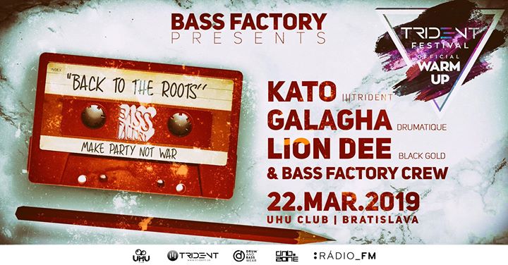BASS Factory „Back to the roots“ Trident festival warm-up