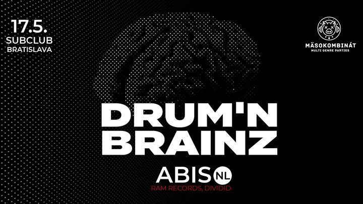 Drum’n’Brainz w/ ABIS (NL) /ex June Miller / 17.5. @Subclub