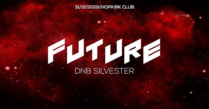 Future (Dnb Silvester)