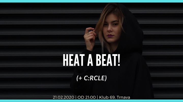Heat a Beat! #2 (+ C:rcle)