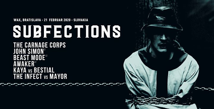 Subfections III [Infections & DBEAR crew] – WAX